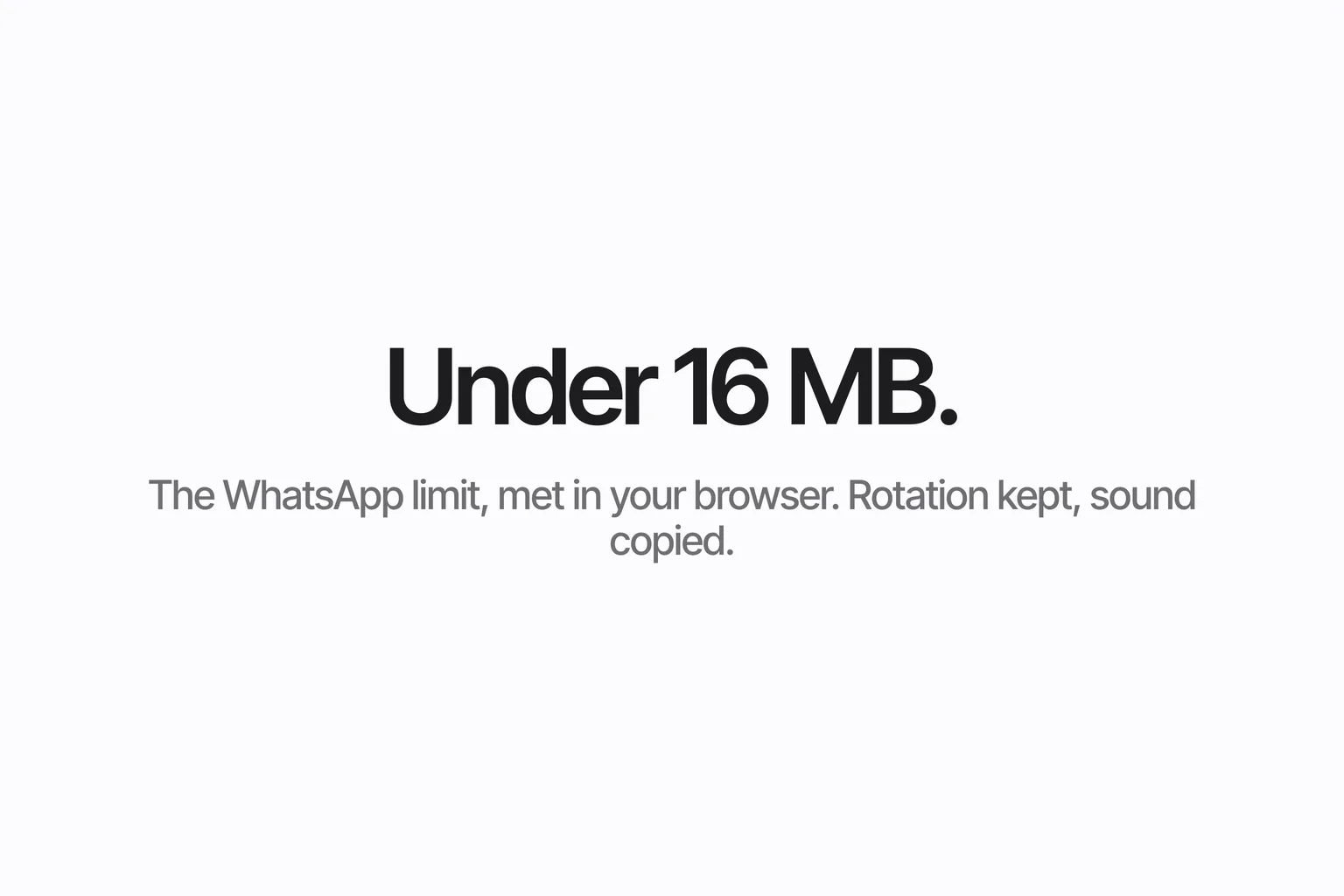 Under 16 MB.